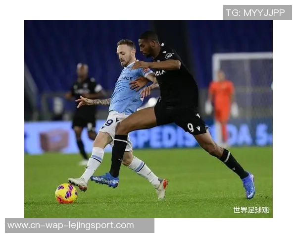 意甲焦点战拉齐奥迎战乌迪内斯谁能继续强势表现争夺三分